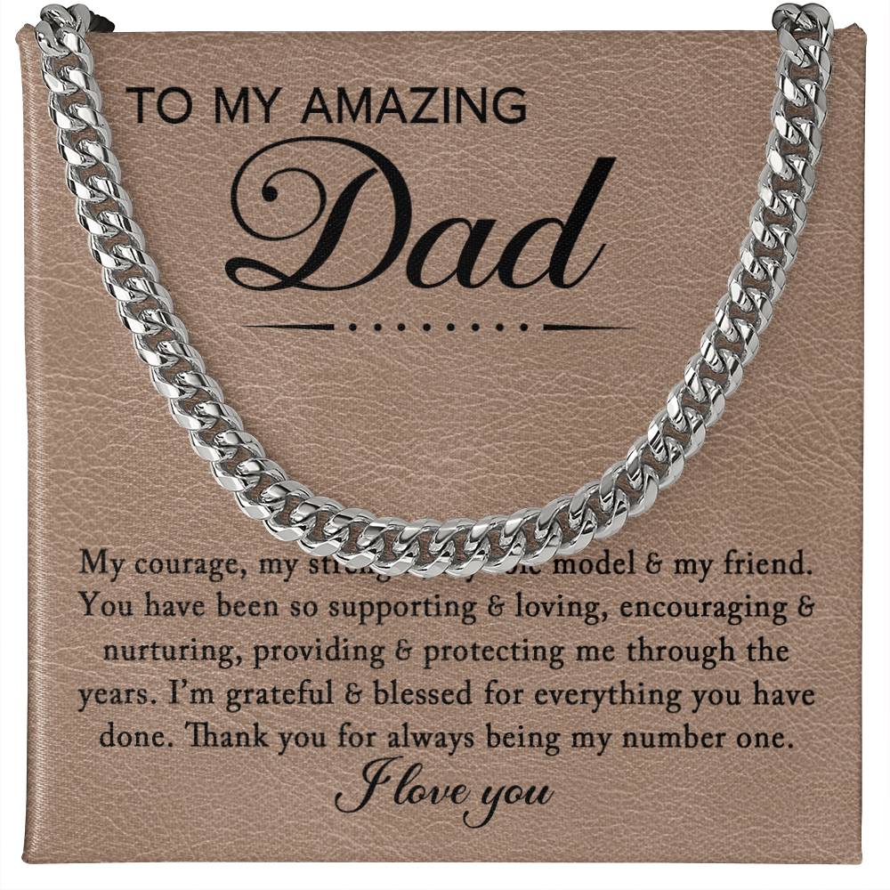 To My Amazing Dad - My Courage My Strength My Role Model, always being the number one in my heart