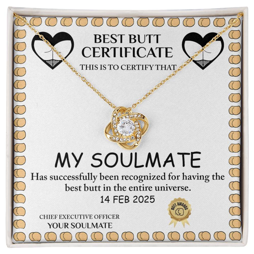 To My Soulmate Best Butt Certificate - Best Butt