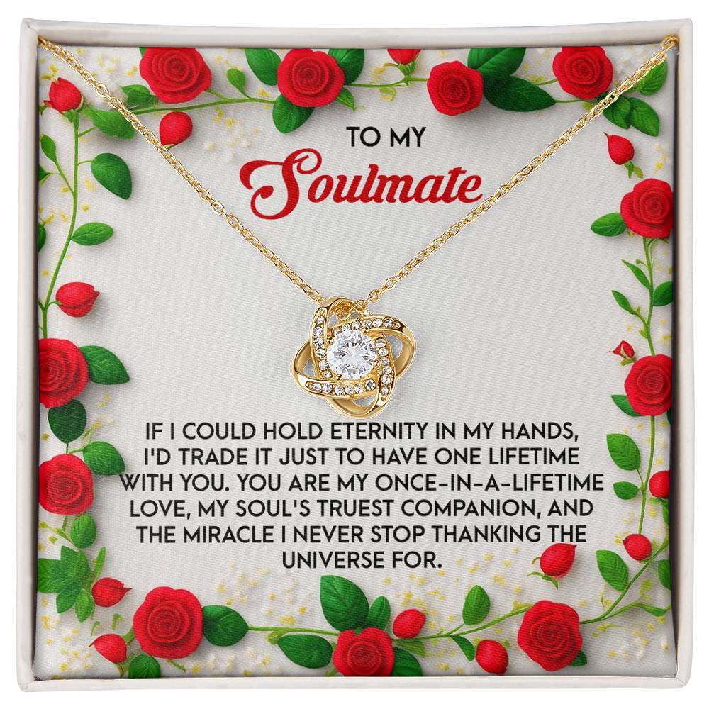 To My Soulmate - One Lifetime