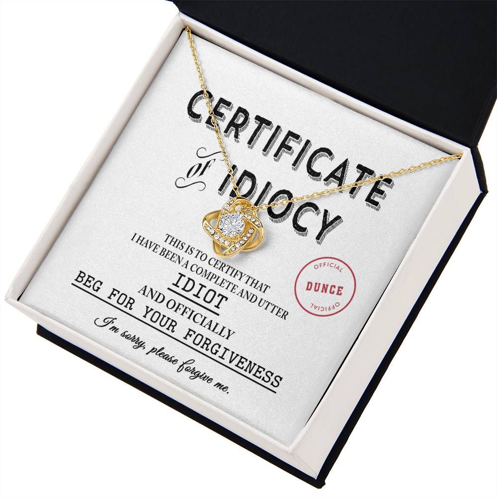 Sorry - Certificate Of Idiocy