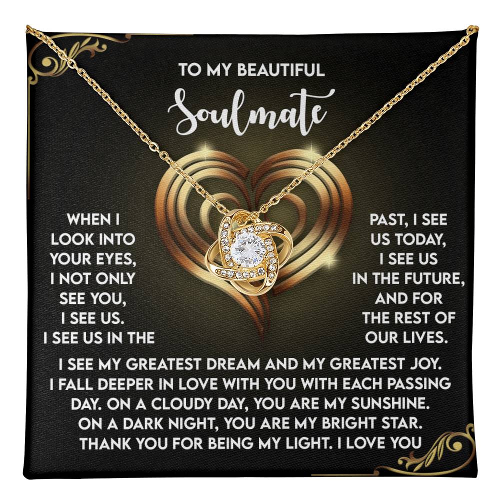 To My Beautiful Soulmate - I See Us