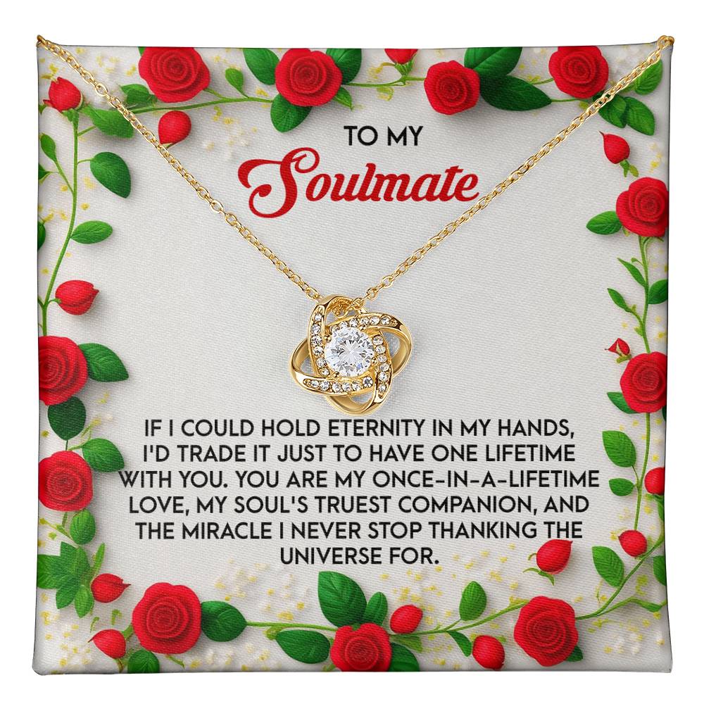 To My Soulmate - One Lifetime