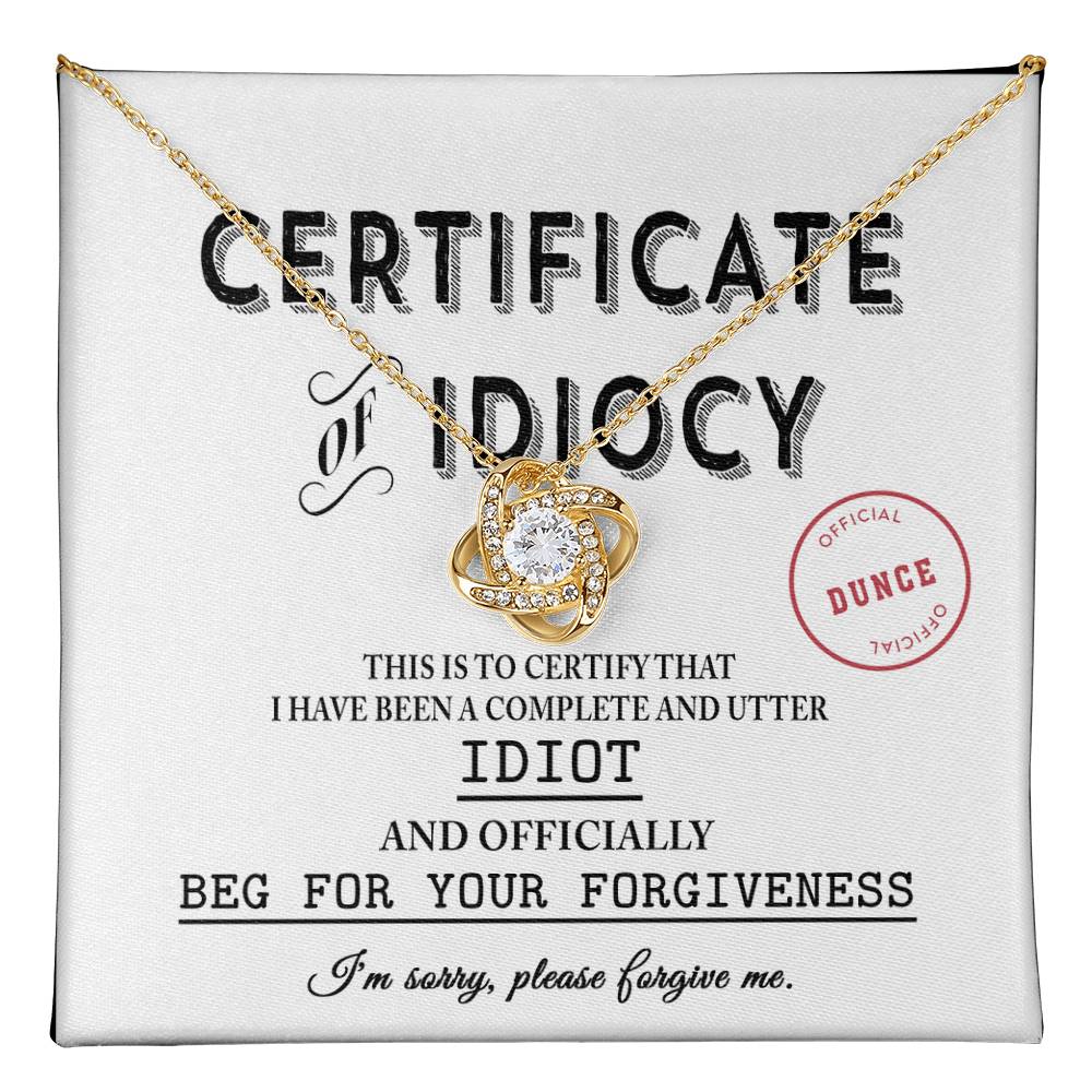 Sorry - Certificate Of Idiocy