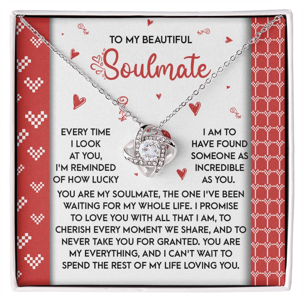 To My Soulmate - My Whole Life