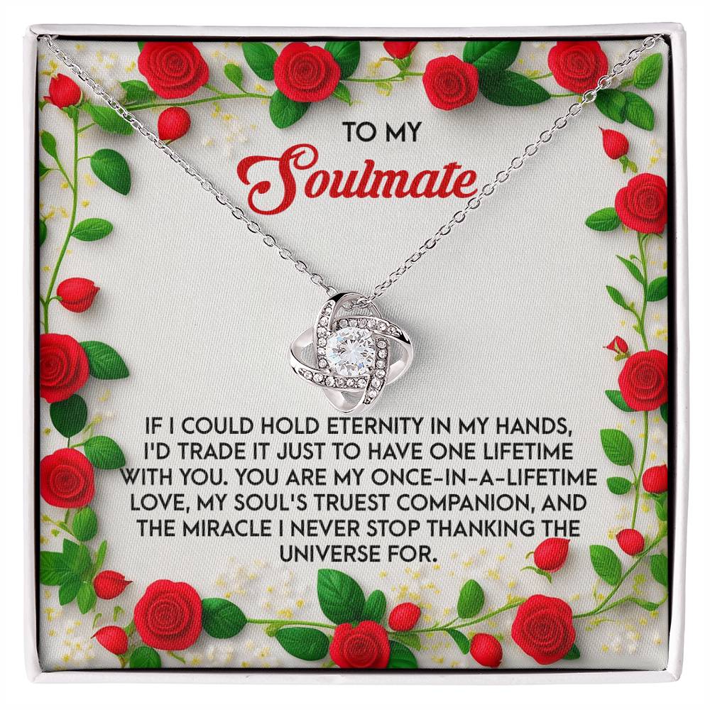 To My Soulmate - One Lifetime