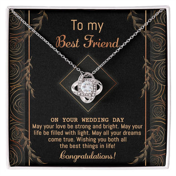 Best Friend Wedding-Strong And Bright