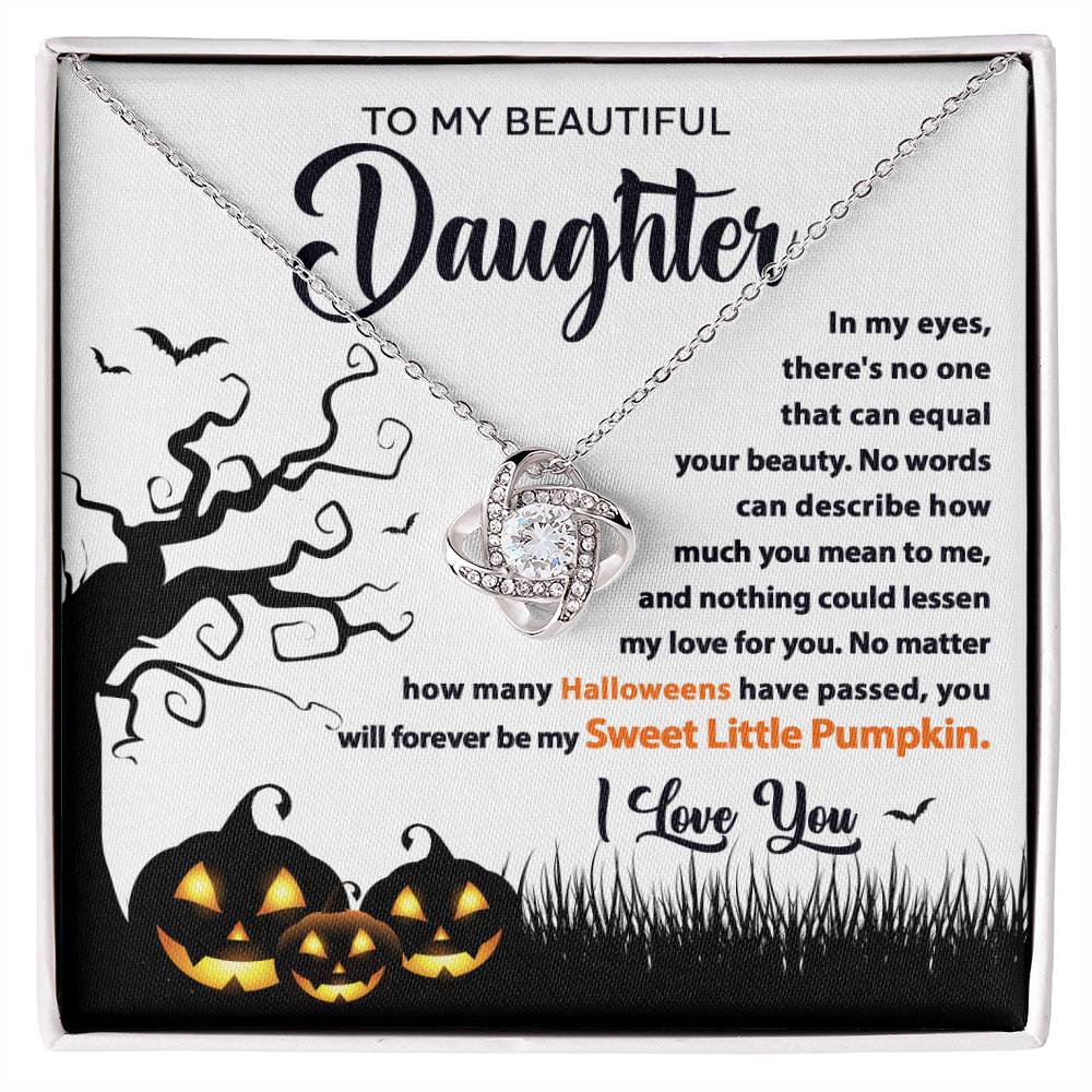 Halloween: To My Beautiful Daughter My Sweet Little Pumkin