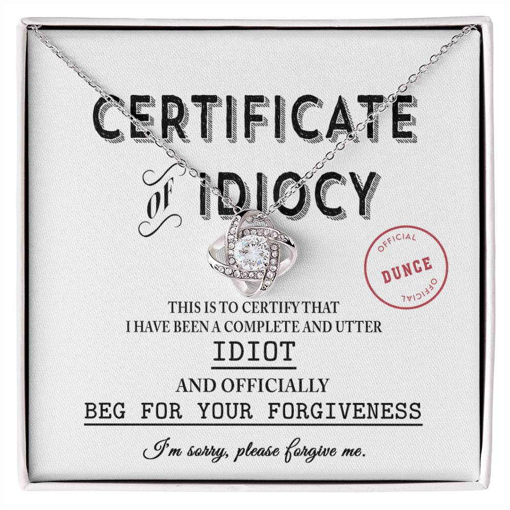 Sorry - Certificate Of Idiocy