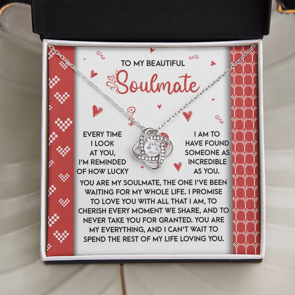 To My Soulmate - My Whole Life