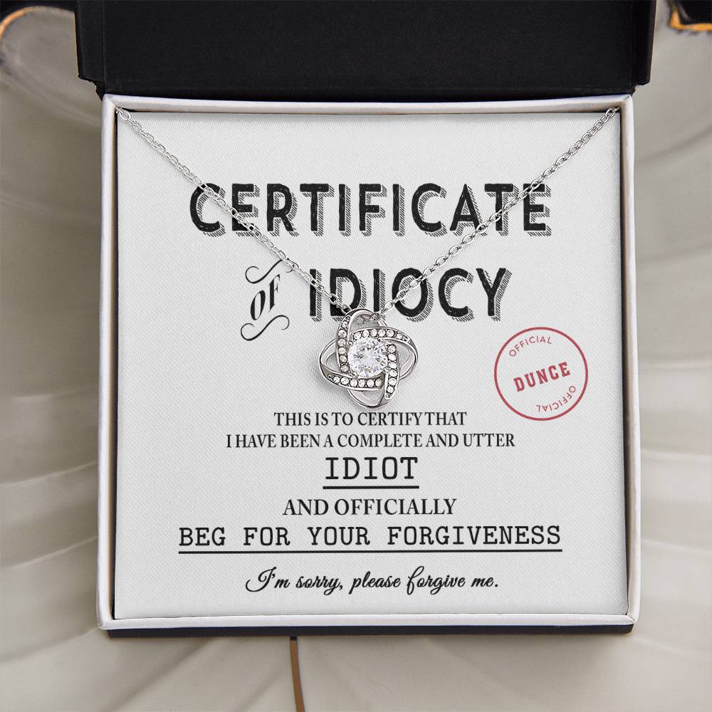 Sorry - Certificate Of Idiocy