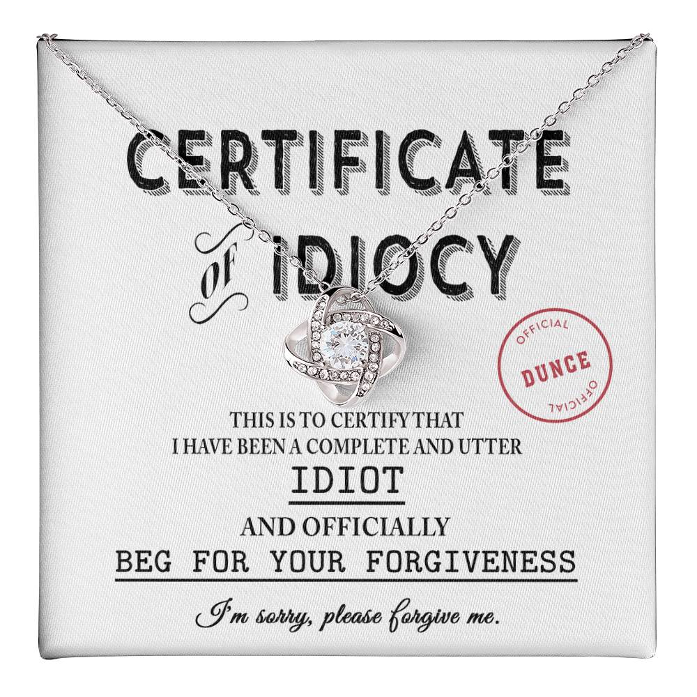 Sorry - Certificate Of Idiocy