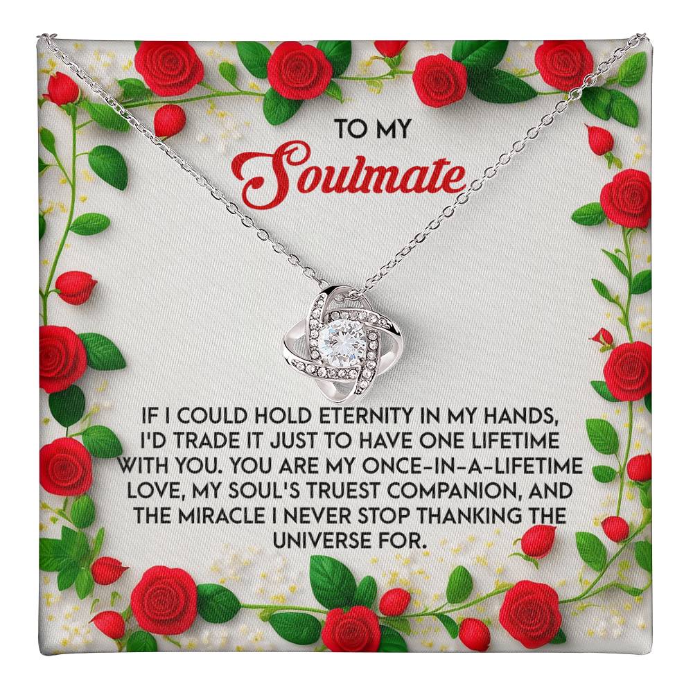 To My Soulmate - One Lifetime