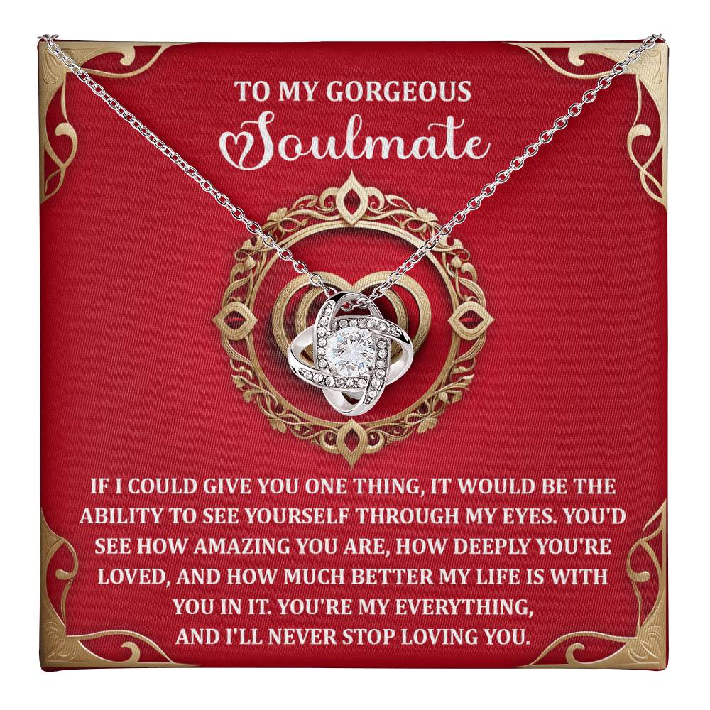 To My Soulmate - Through My Eyes