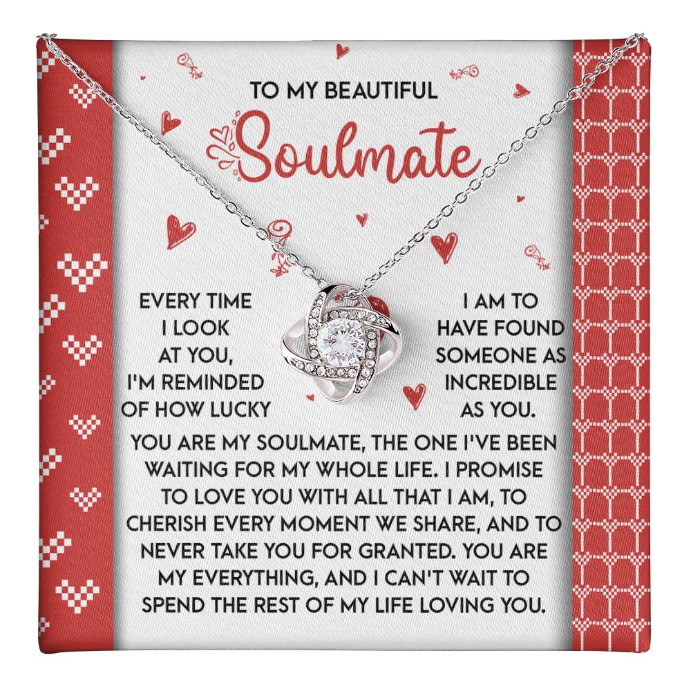 To My Soulmate - My Whole Life