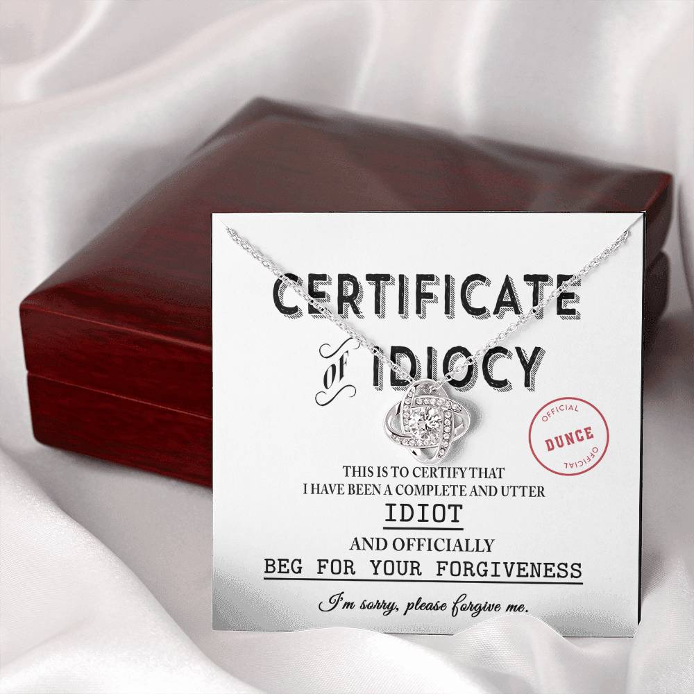 Sorry - Certificate Of Idiocy