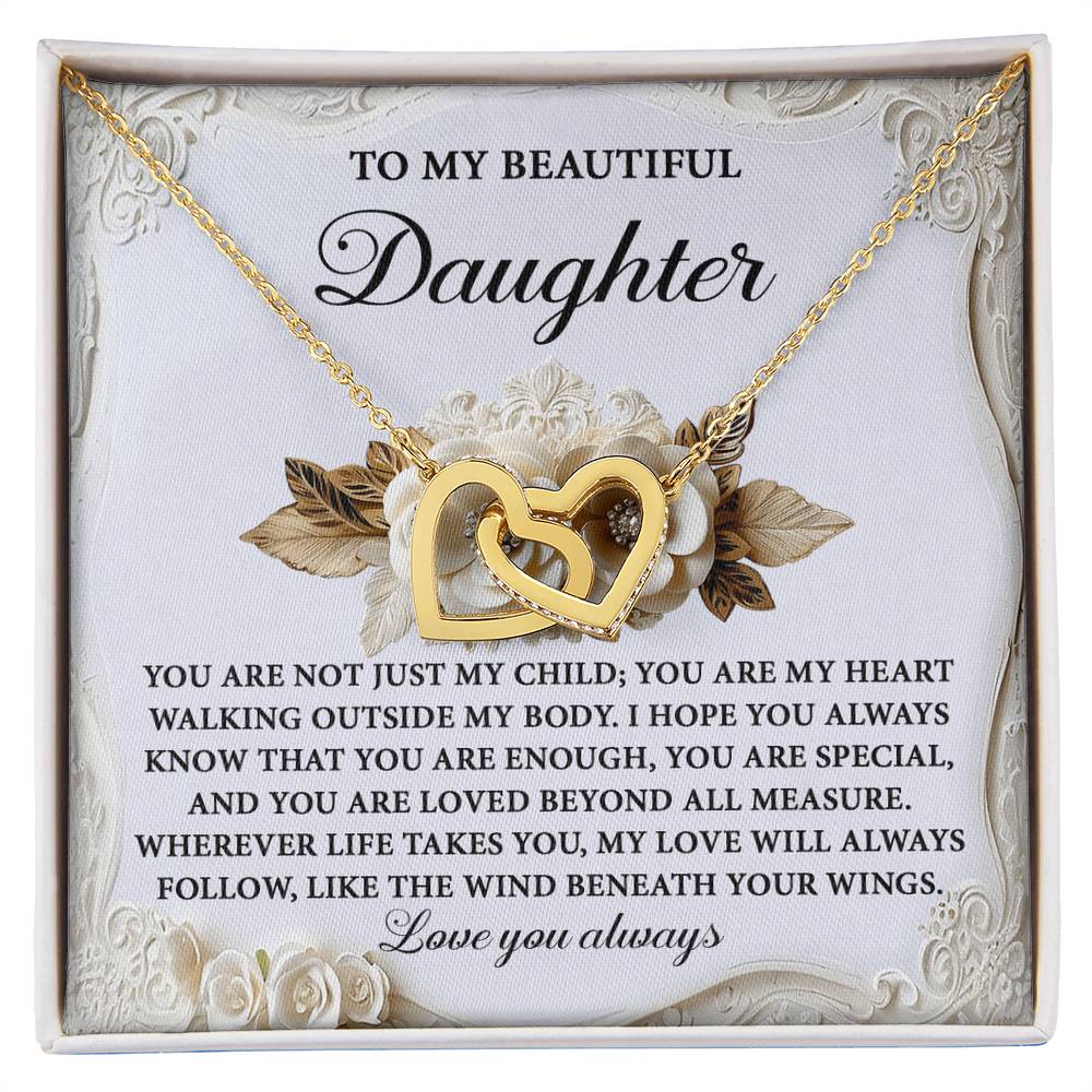 To My Beautiful Daughter - Beneath Your Wings