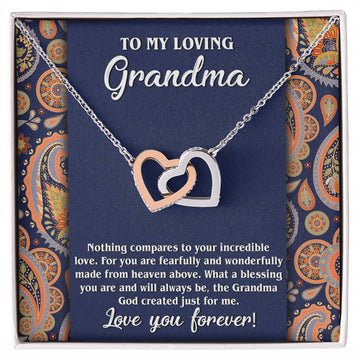 To My Loving Grandma, incredible love, fearful and wonderfully made from heaven above, the Grandma God created just for me,