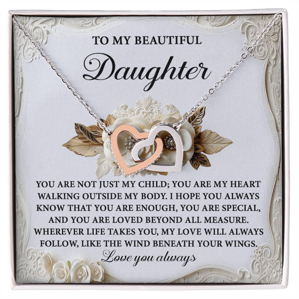 To My Beautiful Daughter - Beneath Your Wings