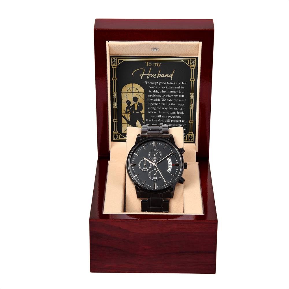 To My Husband-Make Us Strong-Metal Chronograph Watch Black Chronograph Watch with Mahogany Style Luxury Box with Message card