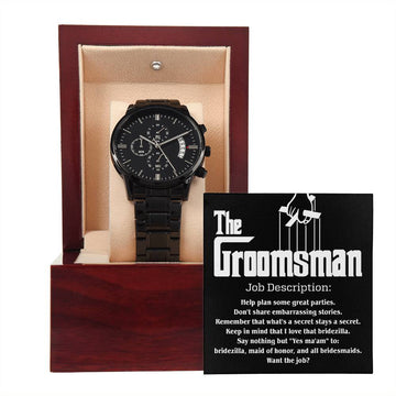 The Groomsman-Job Description-Metal Chronograph Watch Black Chronograph Watch with Mahogany Style Luxury Box with Message card