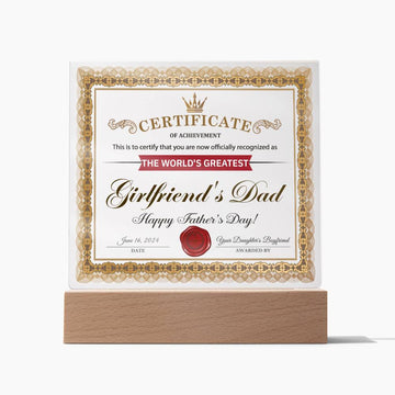 Certificate of Achievement to the World's Greatest Girlfriend's Dad