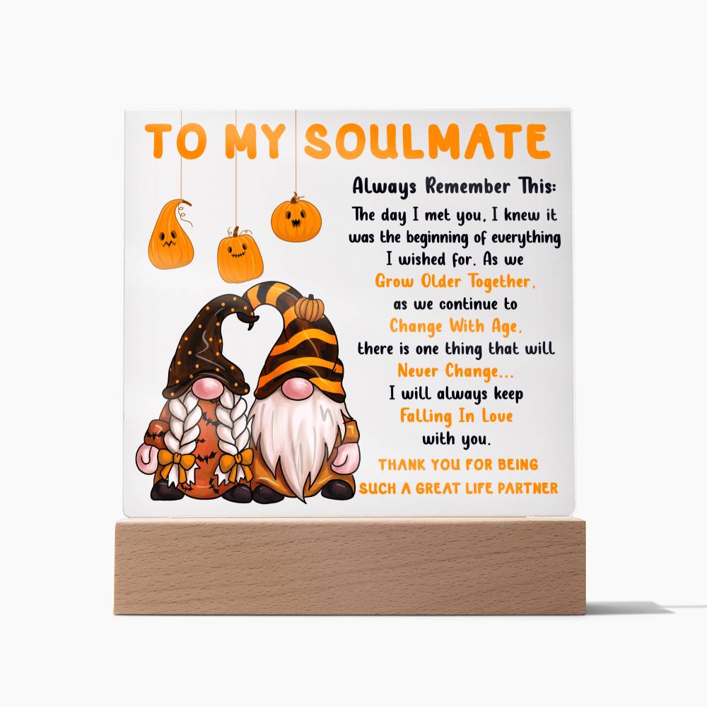 Halloween -- To My Soulmate: Growing Older Togather