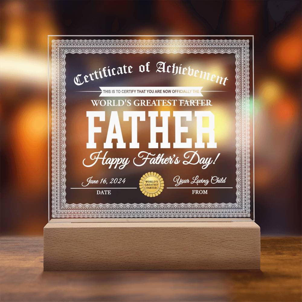 Certificate of Achievement to the World's Greatest Farter Father