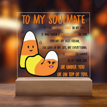 Halloween Funny Quotes - To My Soulmate: Always Be By Your Side.....