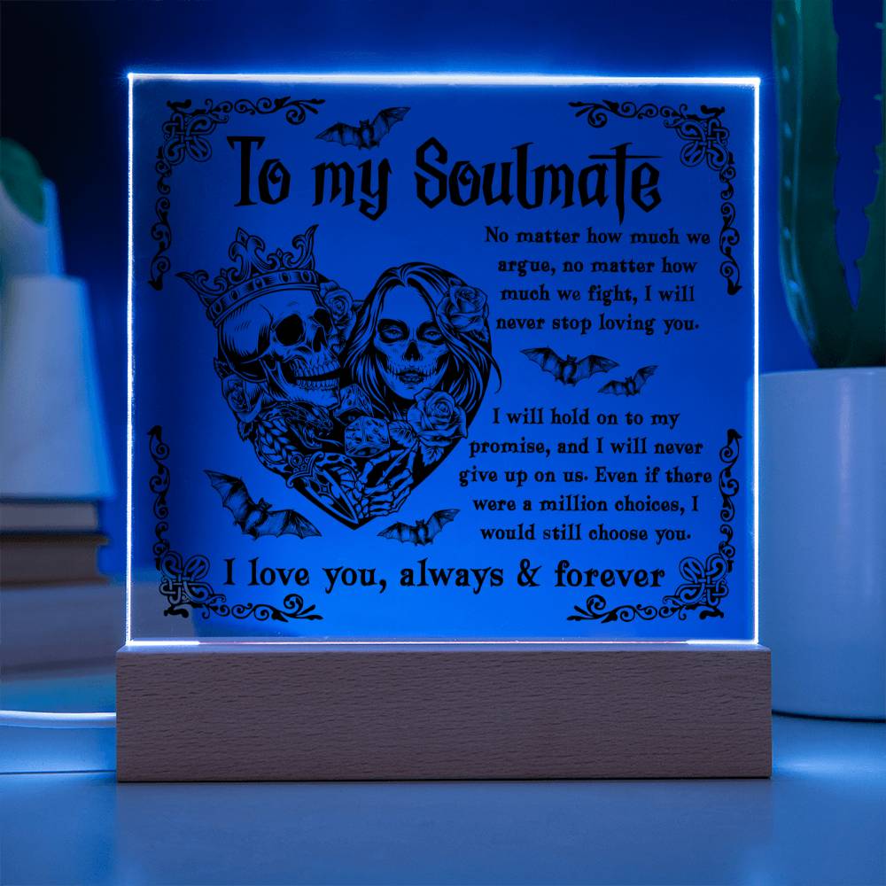 Halloween Decorative Plaque To My Soulmate﻿, A Million Choices I Would Still Choose you, my man, my woman, my husband, my wife, gift choices, acrylic