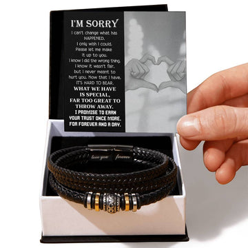 Sorry - Wish I Could, make it up to you, what we have is special, far too great to throw away - Love You Forever Bracelet