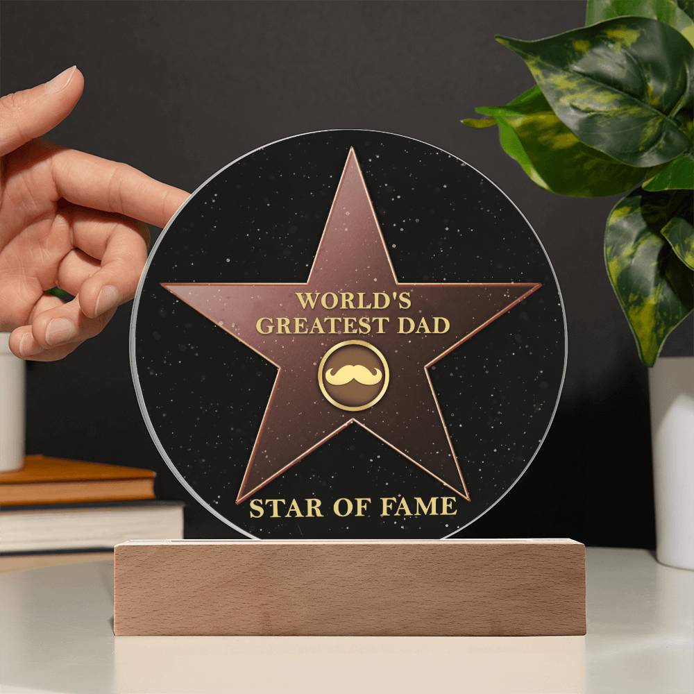 The Star of Fame Award to the World's Greatest Dad