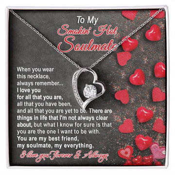 My Smoking Hot Soulmate Forever Necklace, Soulmate Gifts for Women Men, Anniversary Valentine Gift for Soulmate, Necklace For Wife From Husband, Birthday Gifts For Wife, Birthday Gifts For Soulmate, Wife Birthday Gift Ideas, Wedding, New Baby