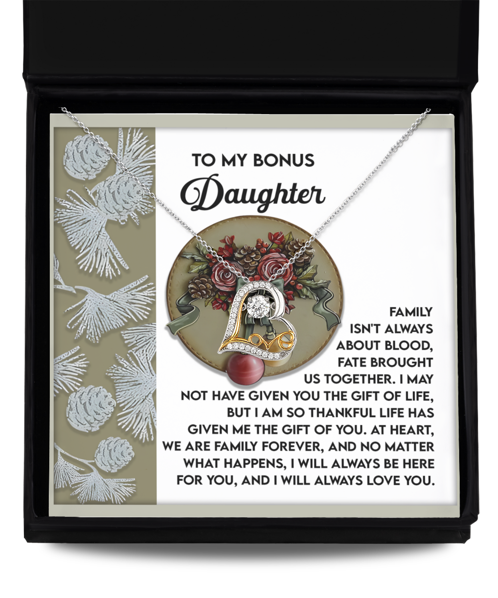 To My Bonus Daughter - Gift Of You