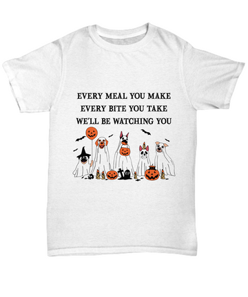 Halloween TShirt -  Funny Quotes:  We''ll Be Watching You