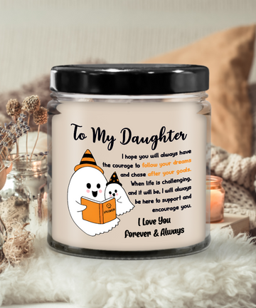 Halloween  Candle - To My Daughter: Follow Your Dreams