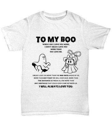 Halloween TShirt -  To My Boo: Love You More