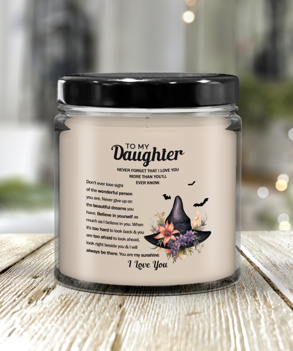 Halloween Candle - To my daughter : I Love You More Than You'll Ever Know