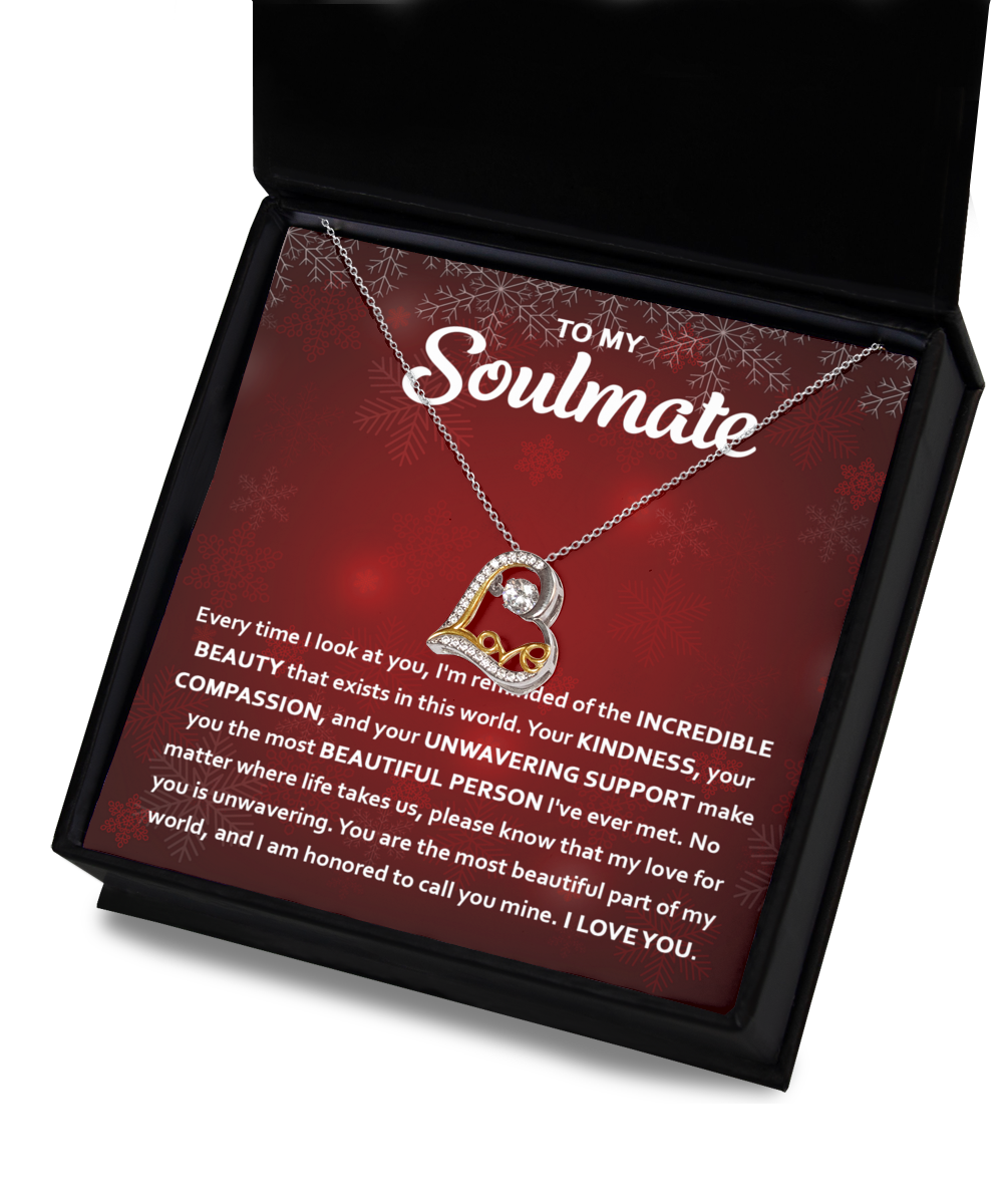 To my soulmate your unwavering support, gift ideas, my wife, my partner, xmas, birthday, new year, thanksgiving, christmas