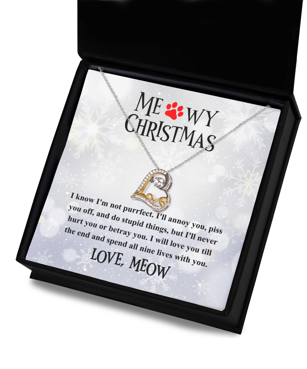 Seasons Greetings, Happy Meowy Christmas, Gift Ideas for Xmas, Christmas, husband, wife, grandma, grandmother, nana, sister, brother buddy, soulmate, son, daughter, granddaughter, mother, father